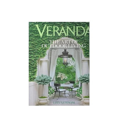 Veranda the art of outdoor living